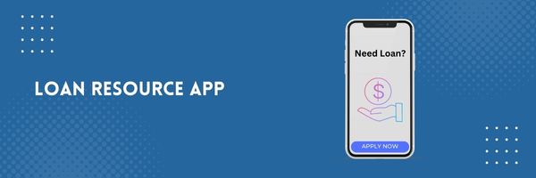loan resource app