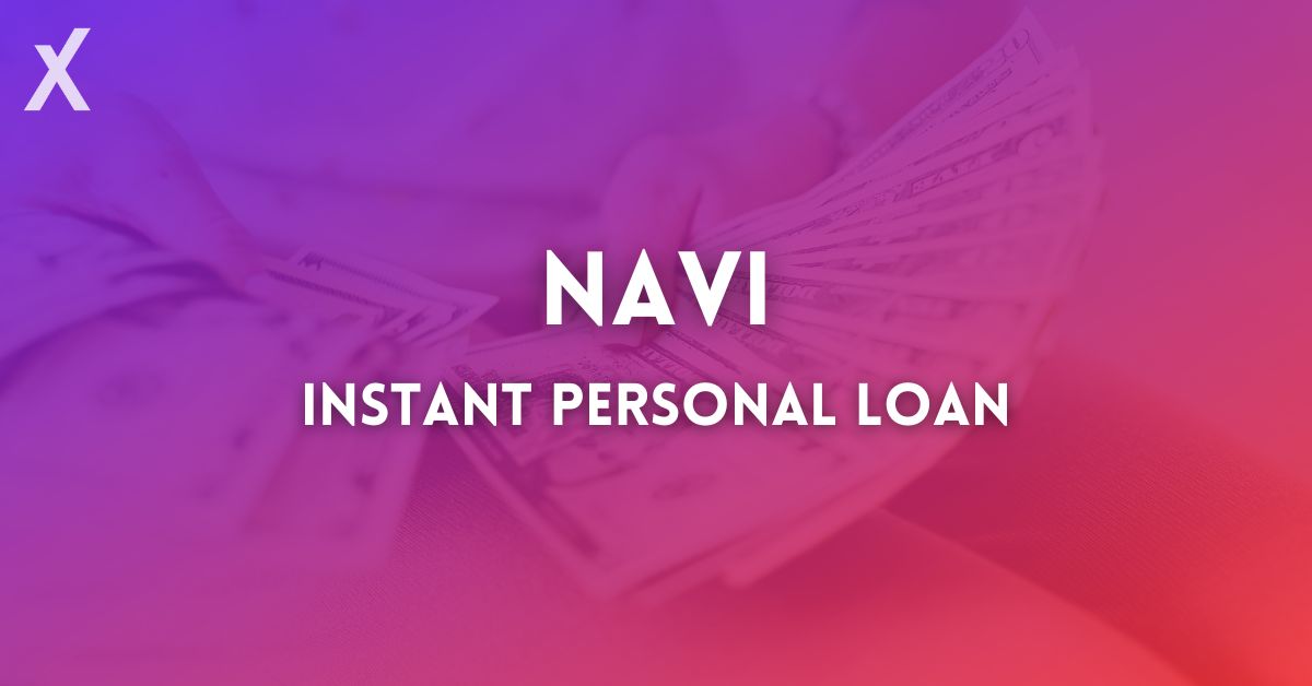 Read more about the article NAVI Instant Personal Loan