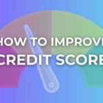 How to Improve Your Credit Score